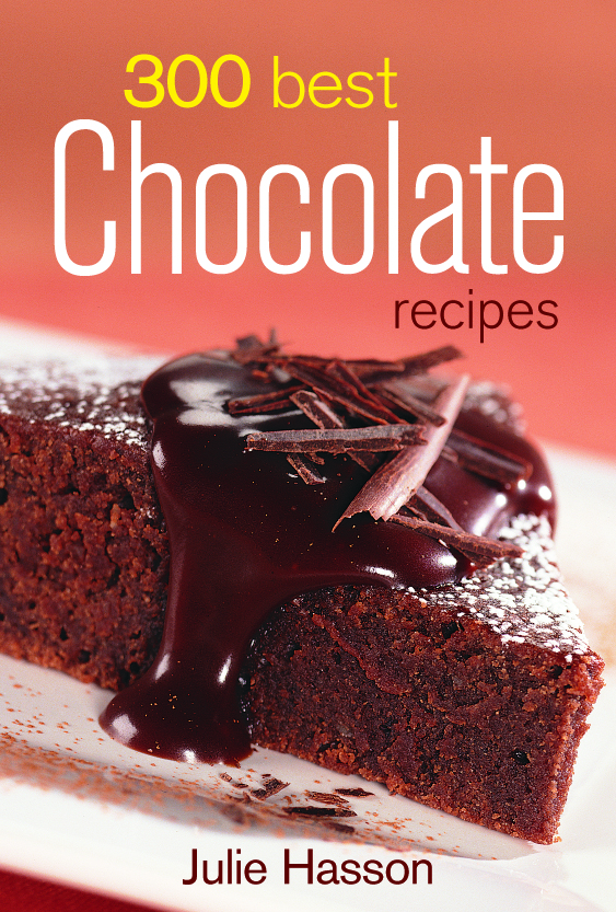 300 Best Chocolate Recipes