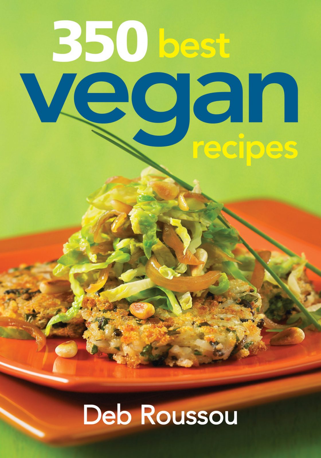 350 Best Vegan Recipes