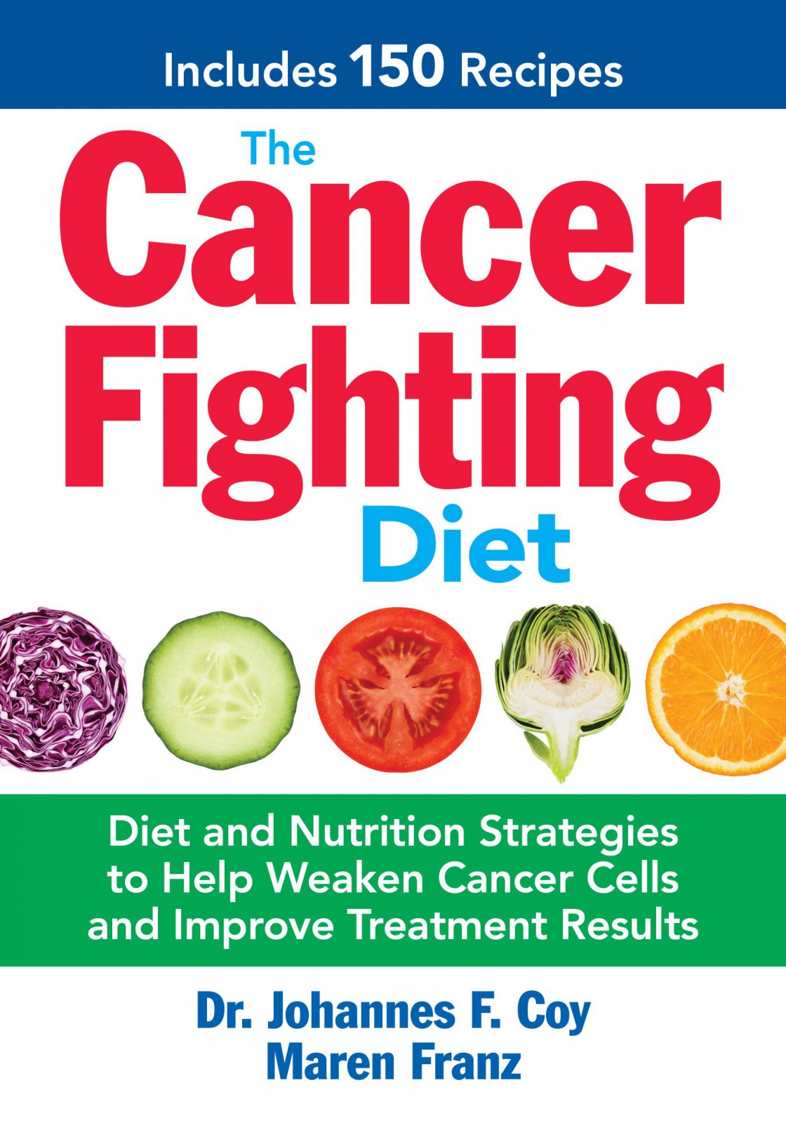 The Cancer Fighting Diet