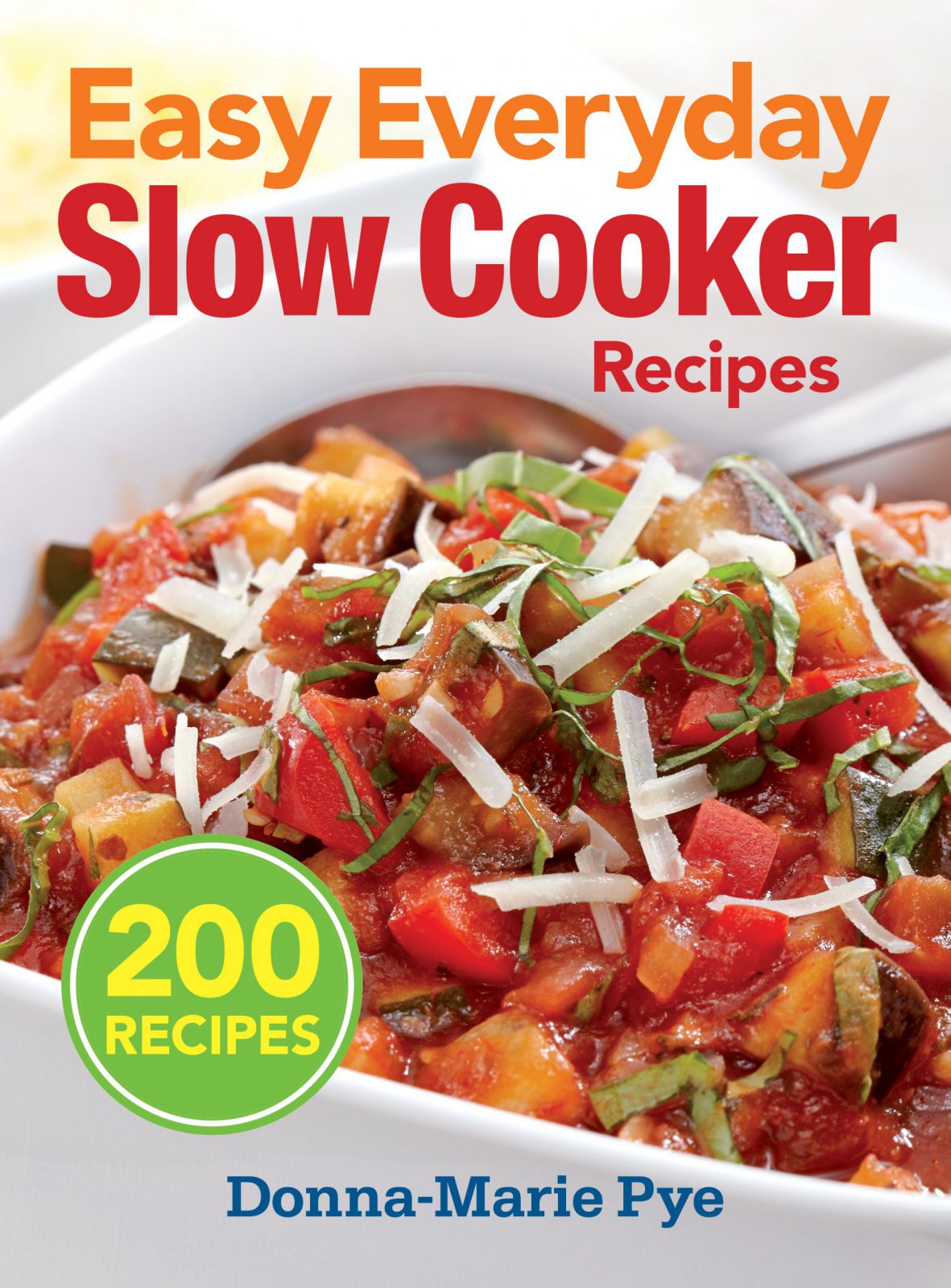 Easy Everyday Slow Cooker Recipes