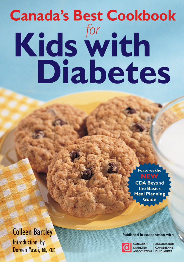 Canada’s Best Cookbook for Kids with Diabetes