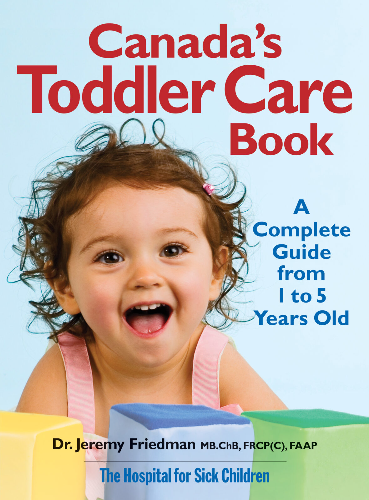 Canada’s Toddler Care Book