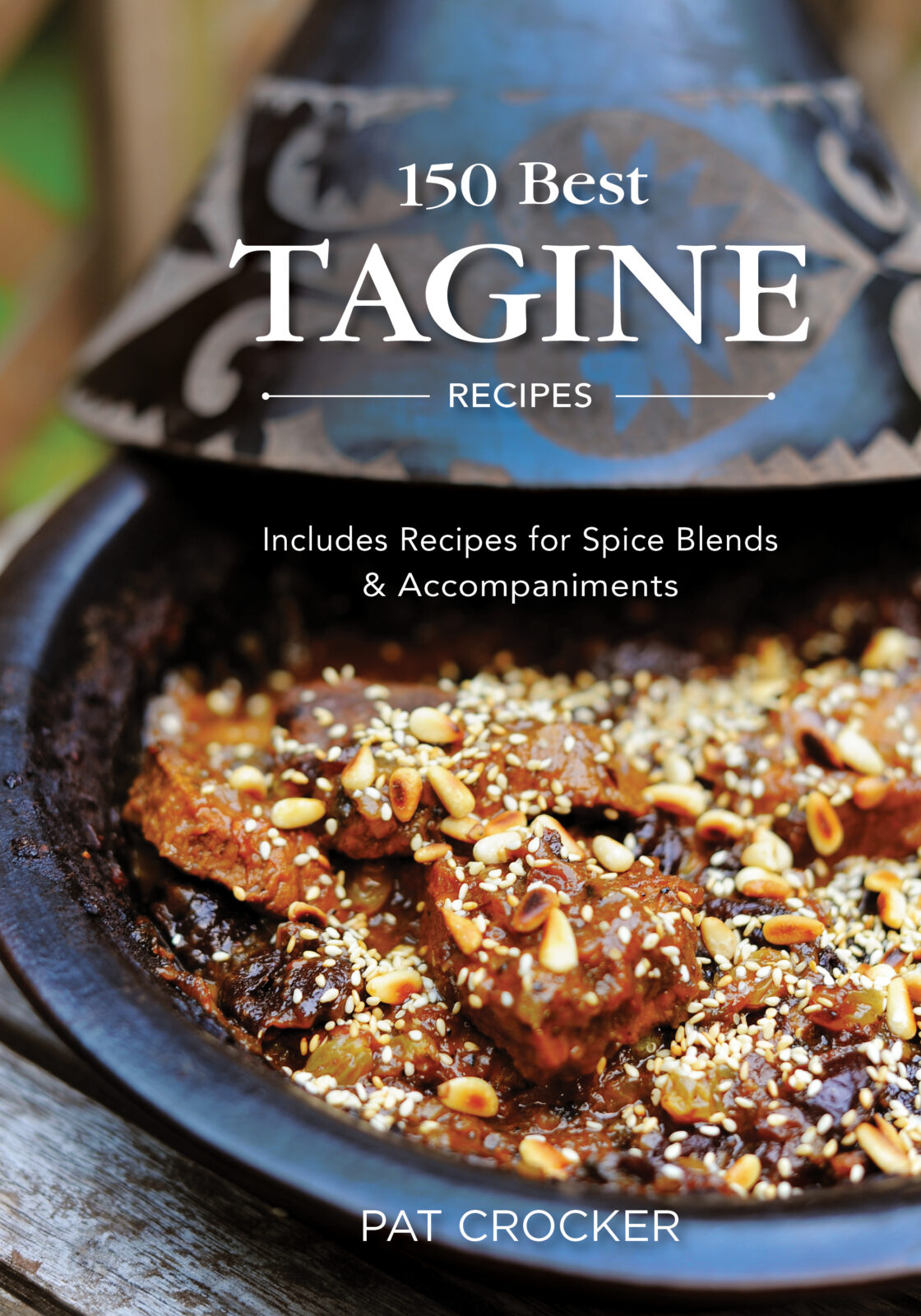 150 Best Tagine Recipes