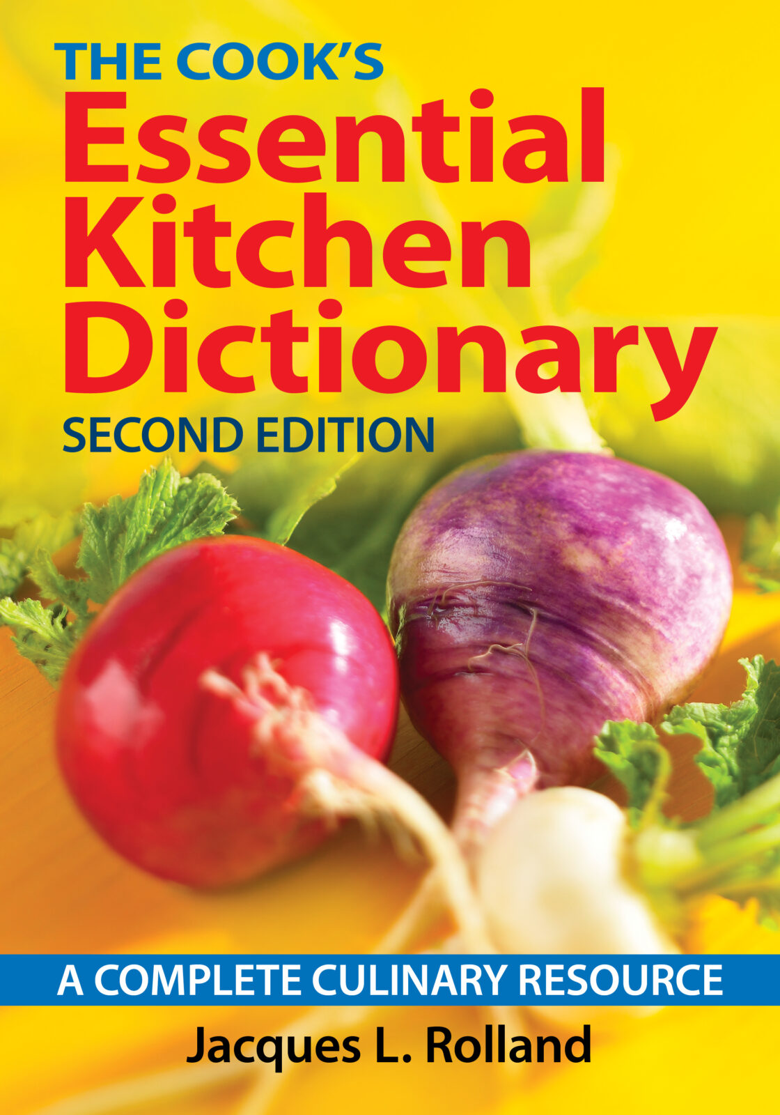 The Cook’s Essential Kitchen Dictionary
