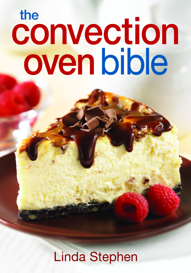 The Convection Oven Bible