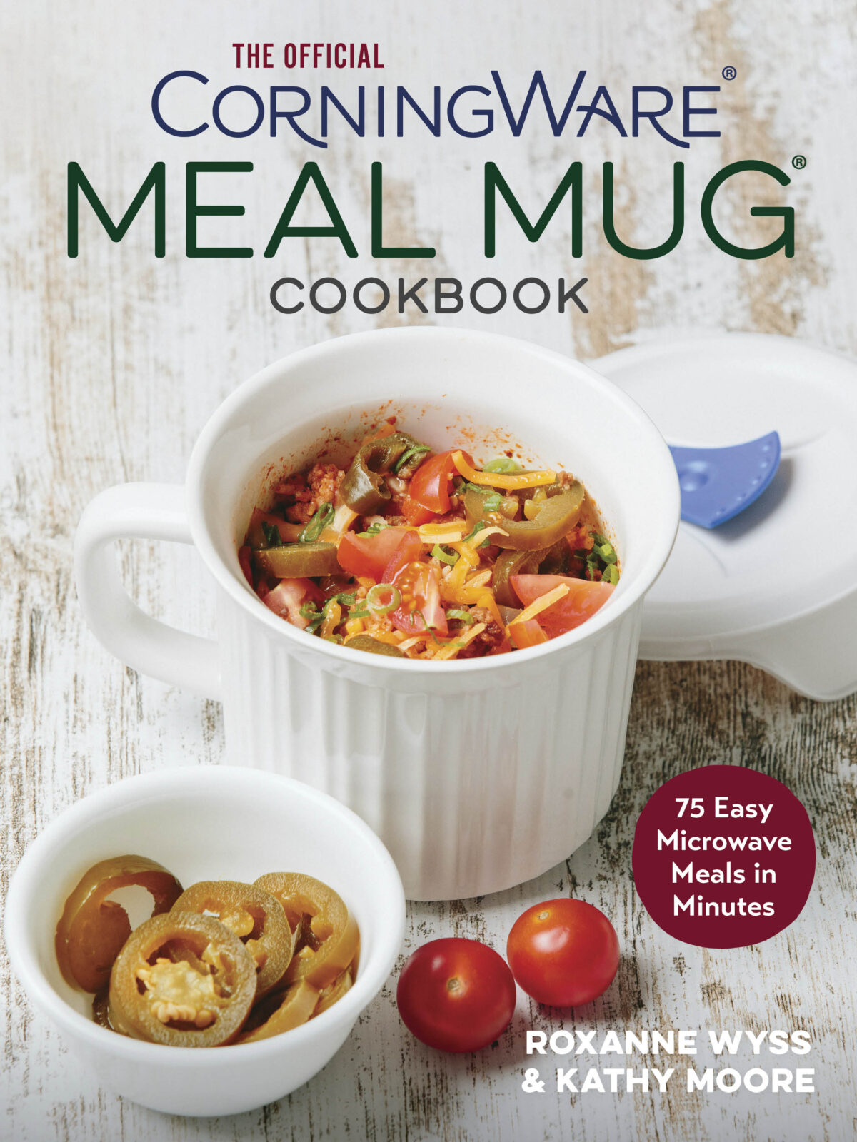 The Official Corningware Meal Mug Cookbook