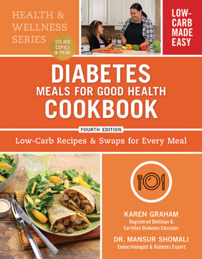 Diabetes Meals for Good Health Cookbook 4th Edition